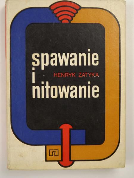 Spawanie i nitowanie