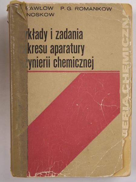 Przykłady i zadania z zakresu aparatury i inżynierii chemicznej