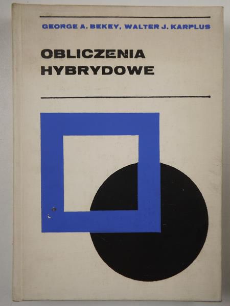Bekey George A.,    - Obliczenia Hybrydowe