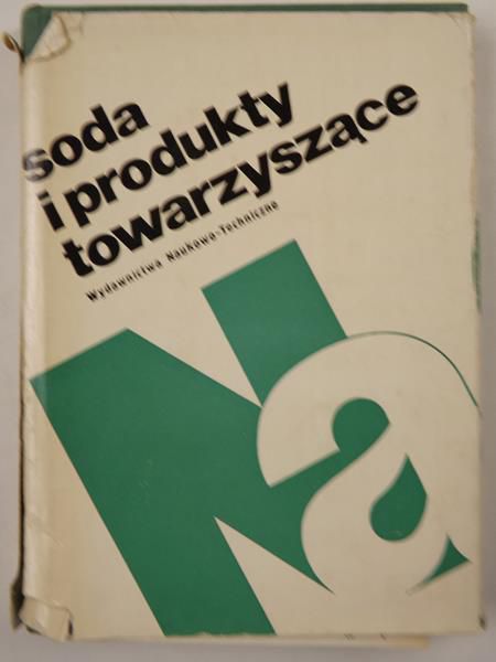 Soda i produkty towarzyszące. Poradnik inżyniera i technika