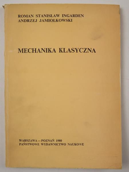 Ingarden Roman - Mechanika Klasyczna