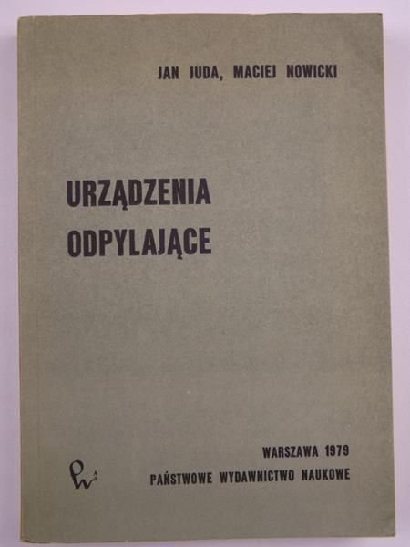 Juda Jan, Nowicki Maciej - Urządzenia odpylające