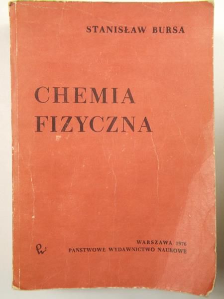 Bursa Stanisław - Chemia fizyczna