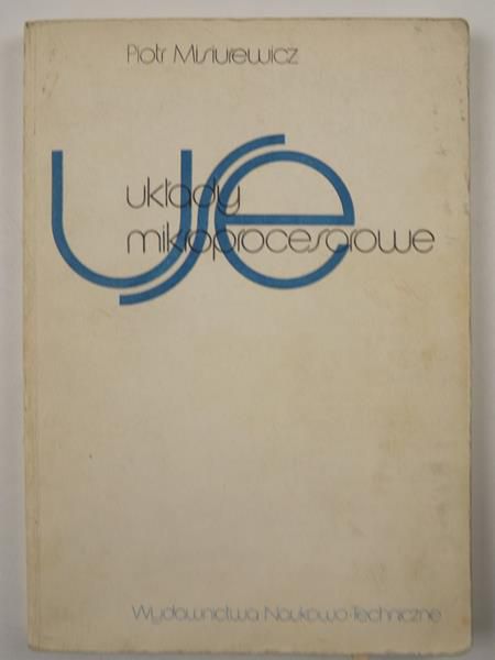 Misiurewicz Piotr - Układy mikroprocesorowe