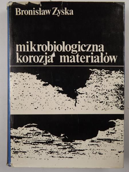 Mikrobiologiczna korozja materiałów