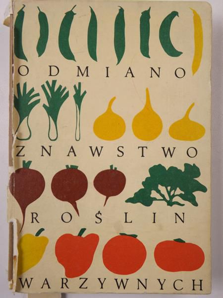 Chroboczek Emil (red.) - Odmianoznawstwo roślin warzywnych