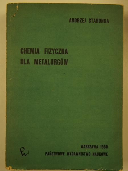 Chemia fizyczna dla metalurgów