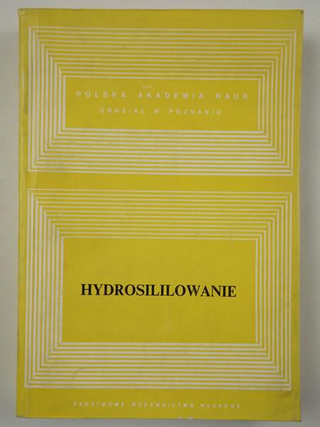Marciniec Bogdan (red.) - Hydrosililowanie