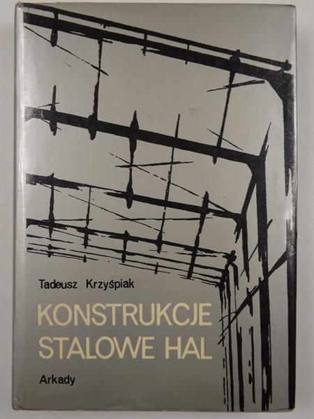 Konstrukcje stalowe hal