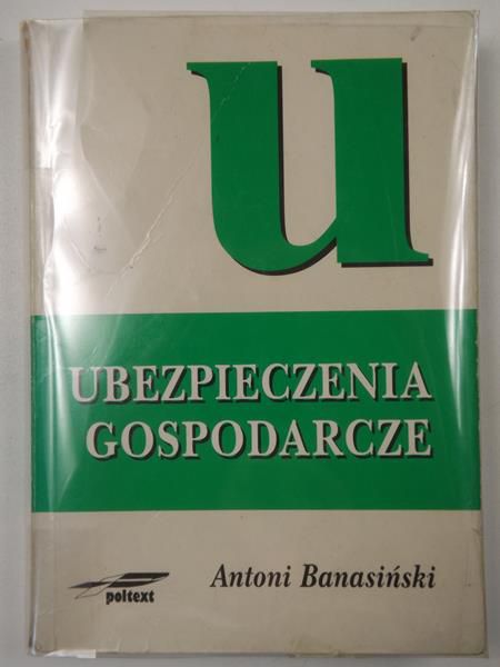 A. - Ubezpieczenia gospodarcze