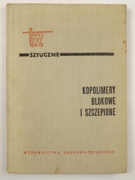 . - Kopolimery blokowe i szczepione