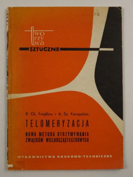 Frejdlina R. CH.,    - Telomeryzacja