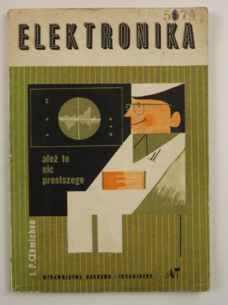 Elektronika. Ależ to nic prostszego