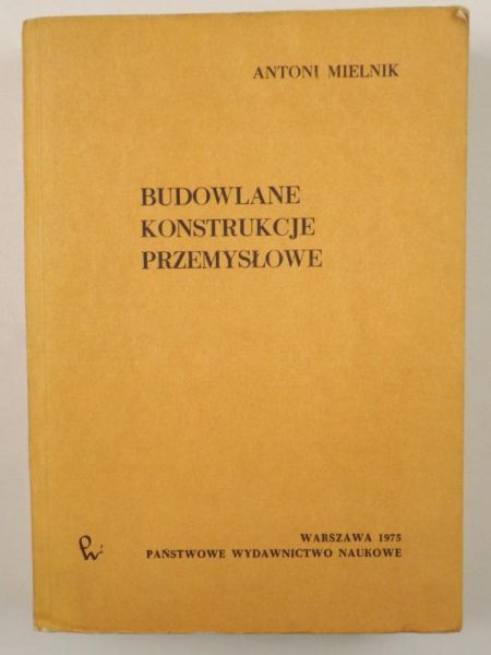 Budowlane konstrukcje przemysłowe