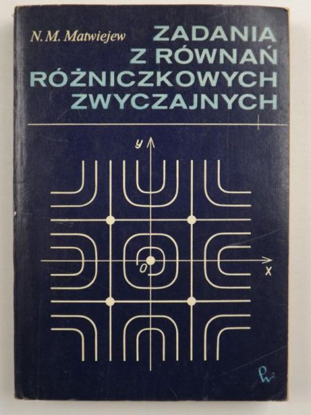 Matwiejew N. M. - Zadania z równań różniczkowych zwyczajnych