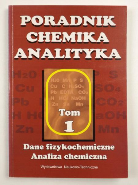 Poradnik chemika analityka, Tom I