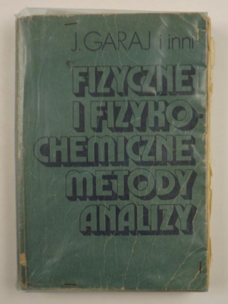 Fizyczne i fizykochemiczne metody analizy