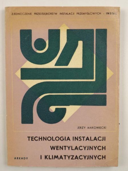 Technologia instalacji wentylacyjnych i klimatyzacyjnych
