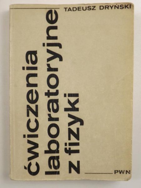 Ćwiczenia laboratoryjne z fizyki