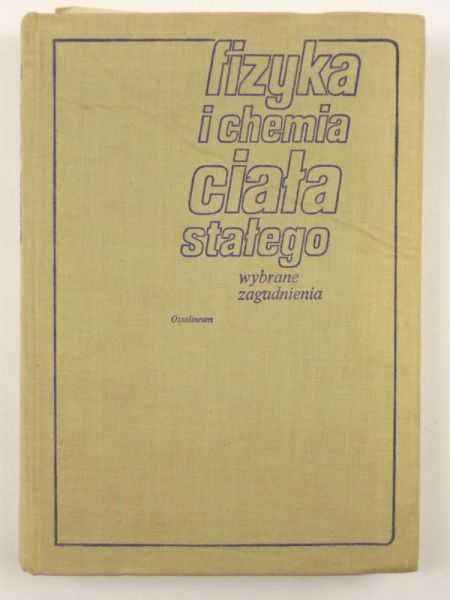 Fizyka i chemia ciała stałego