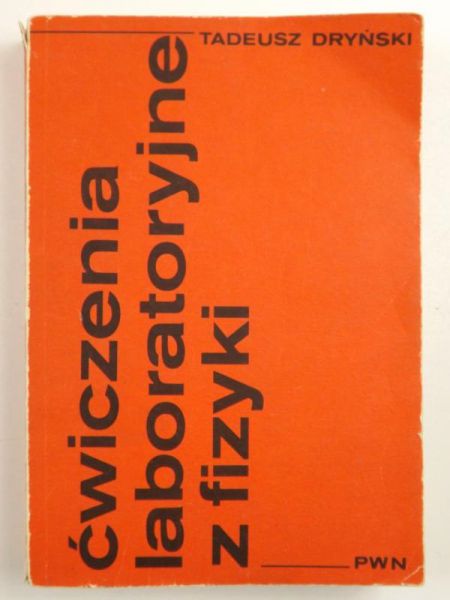 Ćwiczenia laboratoryjne z fizyki