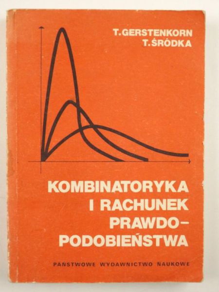 Gerstenkorn ,   - Kombinatoryka i rachunek prawdopodobieństwa