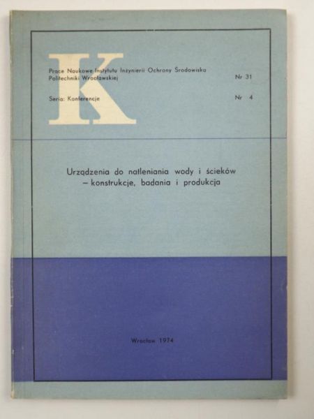 Urządzenia do natleniania wody i ścieków - konstrukcje, badania i produkcja