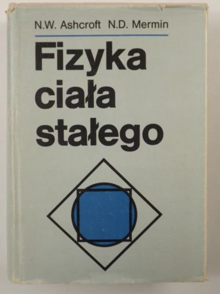 Ashcroft N.W., Mermin N.D. - Fizyka ciała stałego