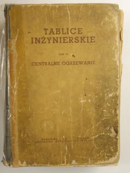 Tablice inżynierskie T. VI Centralne ogrzewanie