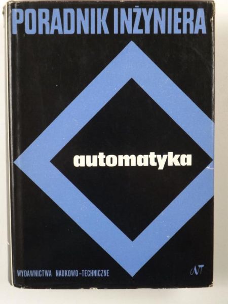 Findelsen Władysław - Poradnik inżyniera. Automatyka