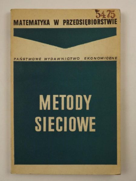 Metody sieciowe w zarządzaniu pracami badawczymi, projektowymi i konstrukcyjnymi