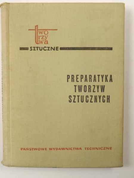 Kośmider J. - Preparatyka tworzyw sztucznych