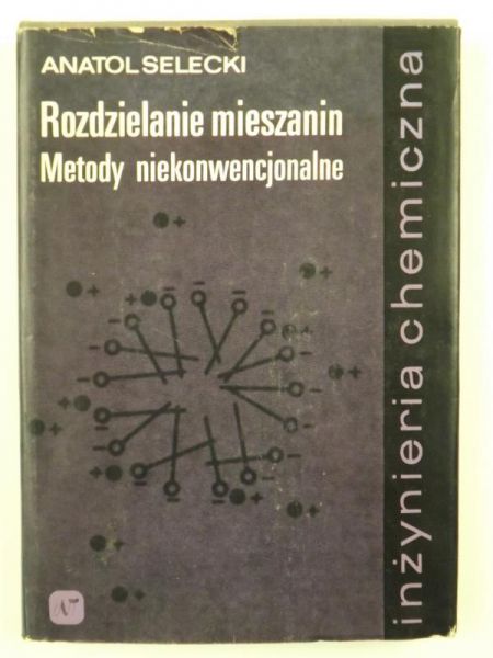 Rozdzielanie mieszanin. Metody niekonwencjonalne