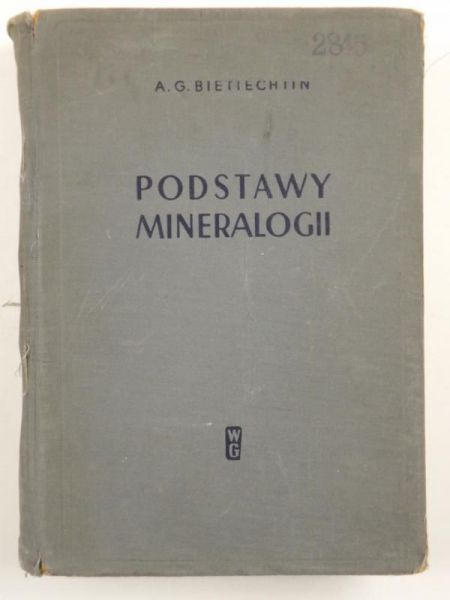 Bietiechtin A. G. - Podstawy mineralogii