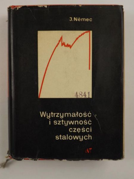 Wytrzymałość i sztywność części stalowych
