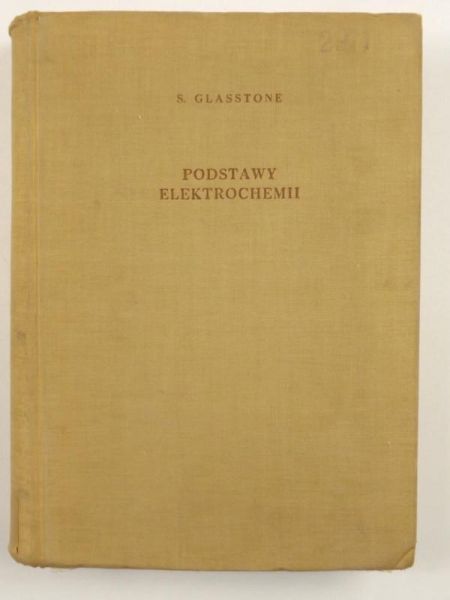 Glasstone S. - Podstawy elektrochemii