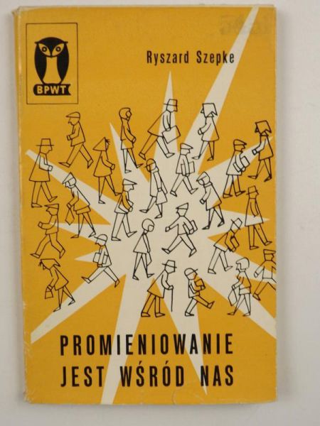 Promieniowanie jest wśród nas