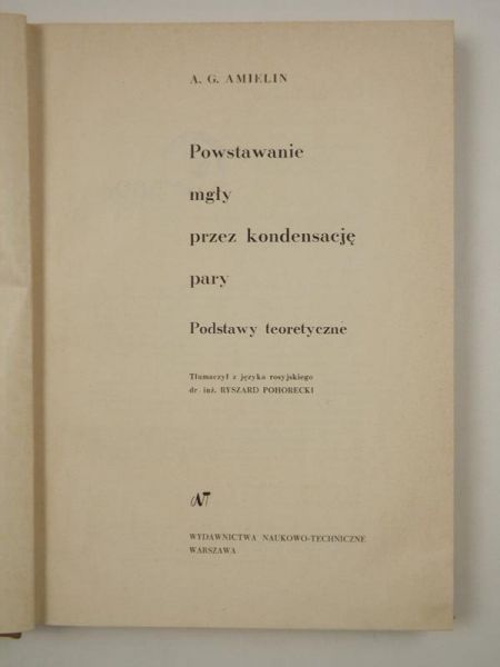Powstanie mgły przez kondensację pary. Podstawy teoretyczne