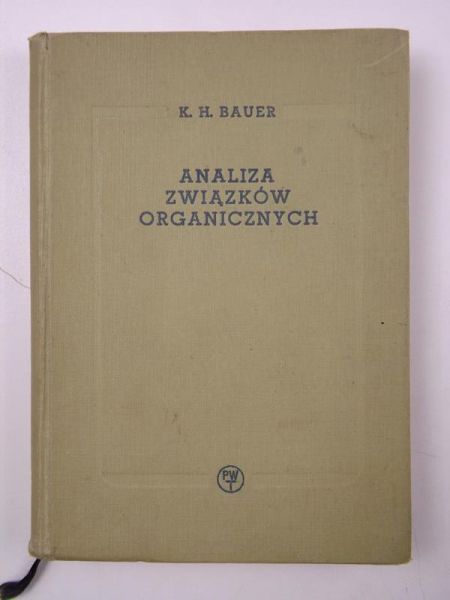Bauer K. H. - Analiza związków organicznych