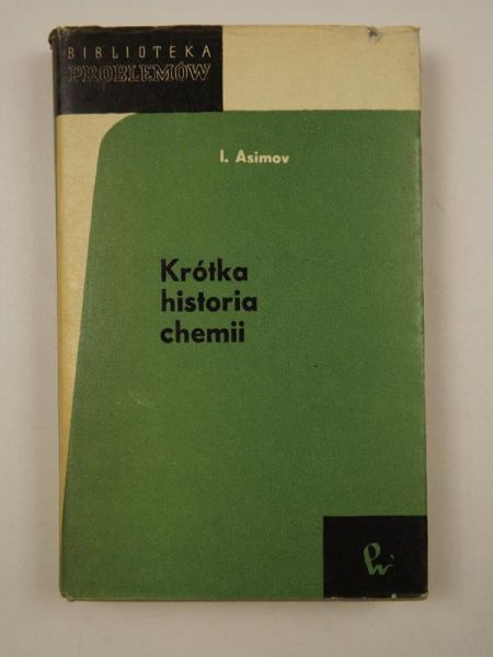 Asimov I. - Krótka historia chemii