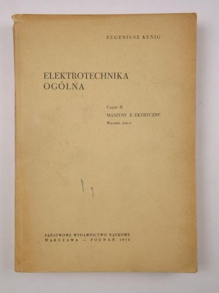 Elektrotechnika ogólna, Część II