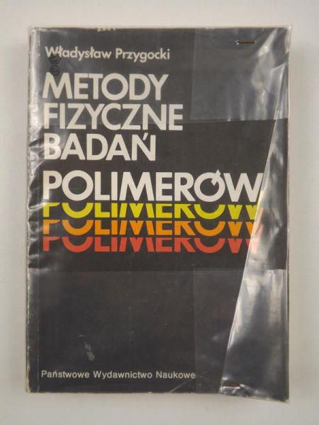 Metody fizyczne badań polimerów