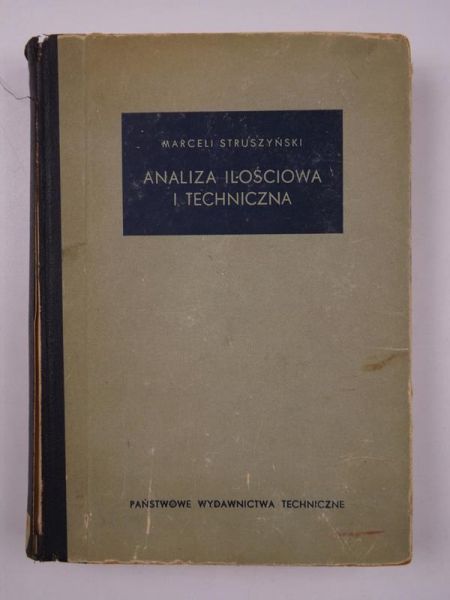 Analiza ilościowa i techniczna. Tom III