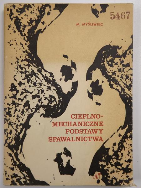 Cieplno-mechaniczne podstawy spawalnictwa