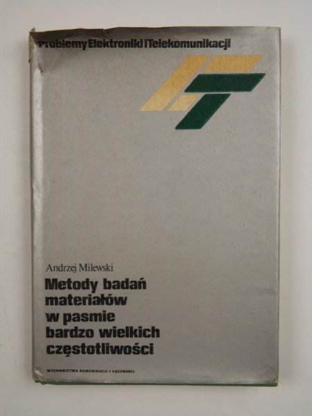 Metody badań materiałów w pasmie bardzo wielkich częstotliwości