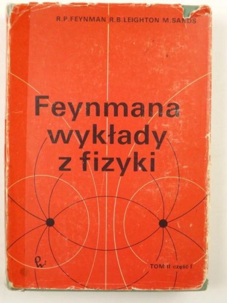 Feynman R.P.,  , Sands M. - Feynmana wykłady z fizyki, Tom II, Część I