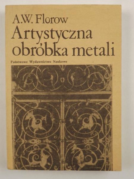 Artystyczna obróbka metali