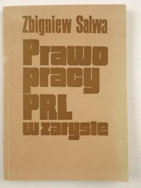 Prawo pracy PRL w zarysie