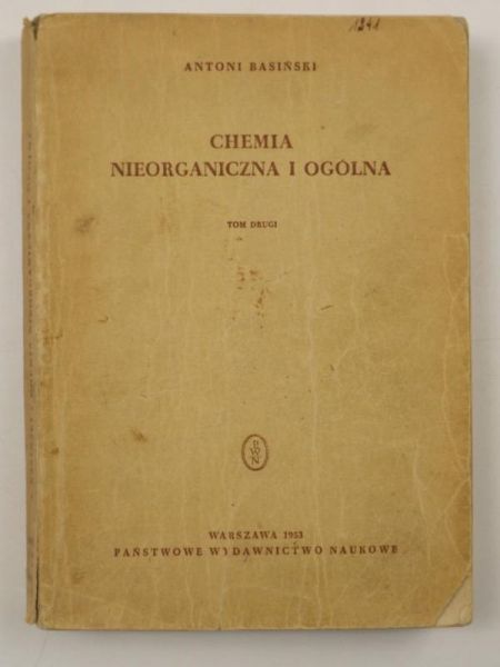 Basiński Antoni - Chemia nieorganiczna i ogólna