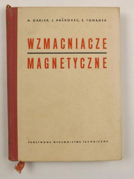 Gabler M., Haskovec J., Tomanek E. - Wzmacniacze magnetyczne